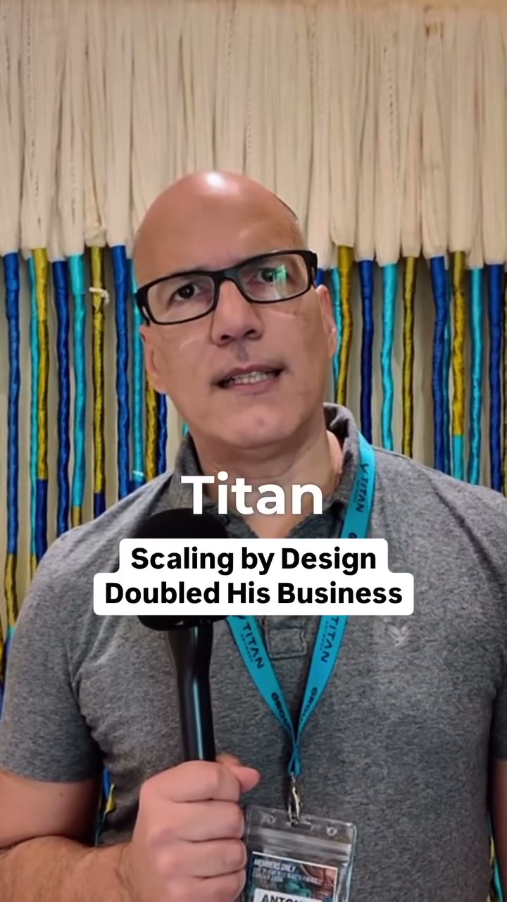 Antonio on doubling his business inside Titan